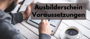 Voraussetzungen für den Ausbilderschein - Symbolgrafik