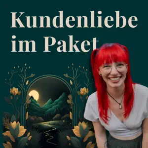 Gastauftritt von Jasmin Link im Podcast Kundenliebe im Paket